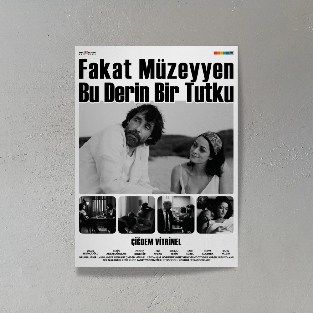 Fakat Müzeyyen Bu Derin Bir Tutku